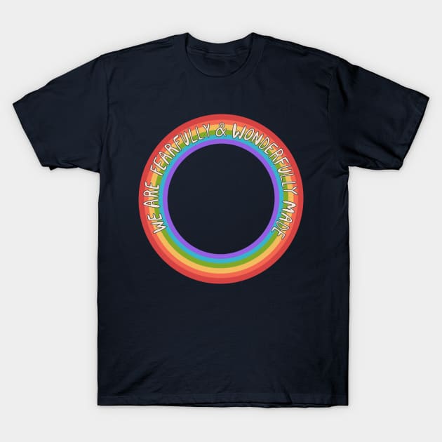 Fearfully and Wonderfully Made Pride T-Shirt by Ollie Day Art